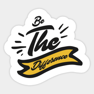 'Be The Difference' Environment Awareness Shirt Sticker